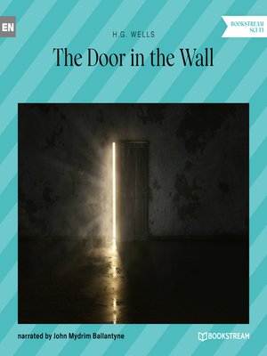 cover image of The Door in the Wall